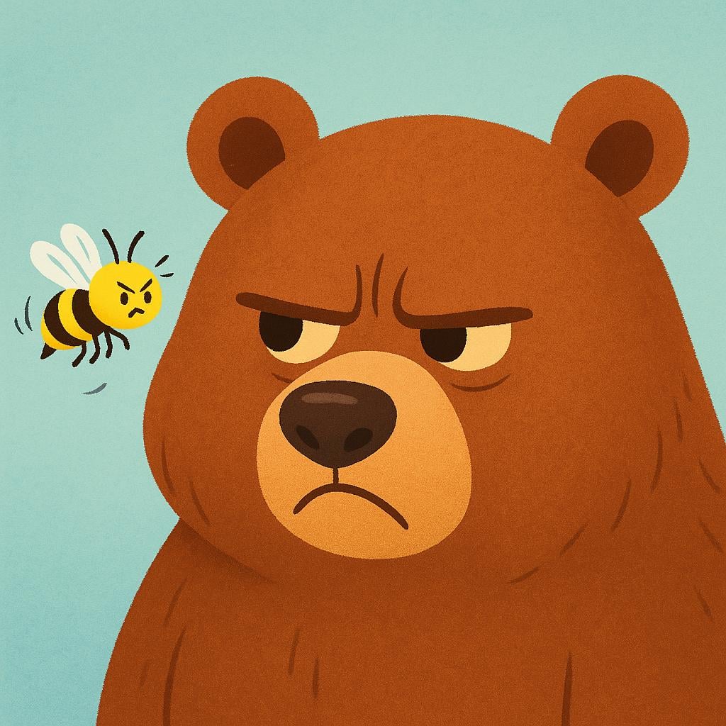 A simple, colorful illustration showing a small, persistent yellow and black bee buzzing intensely right next to the large, fuzzy ear of a grumpy brown bear. The bear is clearly annoyed.
