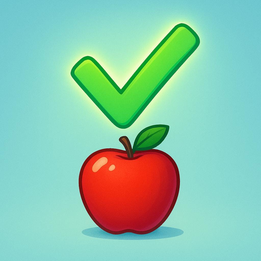 A simple red apple resting on a white table, positioned directly beneath a large, glowing green checkmark symbol, indicating authorization.