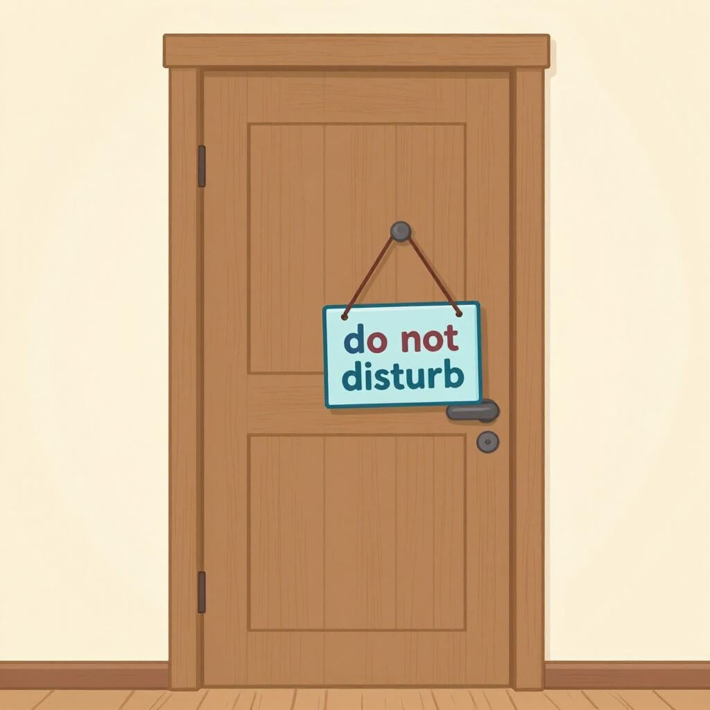 A single closed wooden door in a quiet hallway with a small 'do not disturb' sign hanging on the handle.